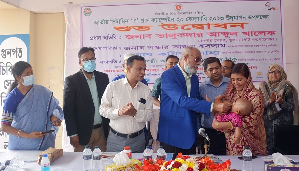 খুলনায় জাতীয় ভিটামিন ‘এ’ প্লাস ক্যাম্পেইনের উদ্বোধন